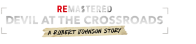 Logo for ReMastered: Devil at the Crossroads