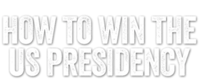 Logo for How to Win the US Presidency