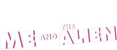 Logo for Me and the Alien