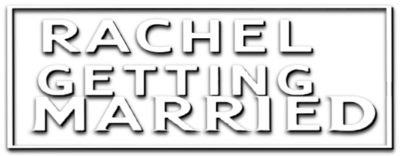 Logo for Rachel Getting Married