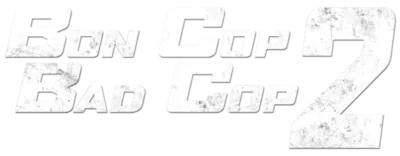 Logo for Bon Cop, Bad Cop 2