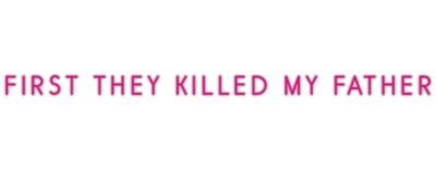 Logo for First They Killed My Father