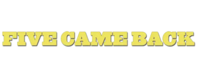 Logo for Five Came Back