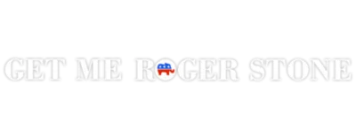 Logo for Get Me Roger Stone