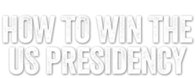 Logo for How to Win the US Presidency