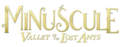 Logo for Minuscule: Valley of the Lost Ants