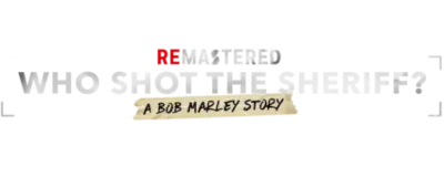 Logo for ReMastered: Who Shot the Sheriff