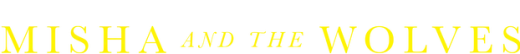 Logo for Misha and the Wolves