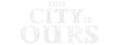 Logo for This City Is Ours