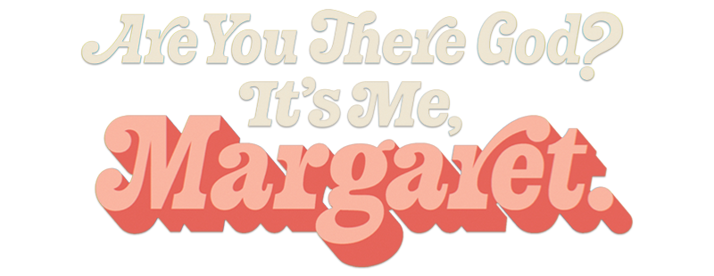 Logo for Are You There God? It's Me, Margaret.