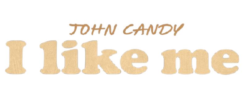 Logo for John Candy: I Like Me