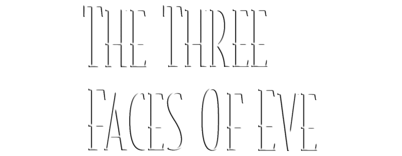 Logo for The Three Faces of Eve