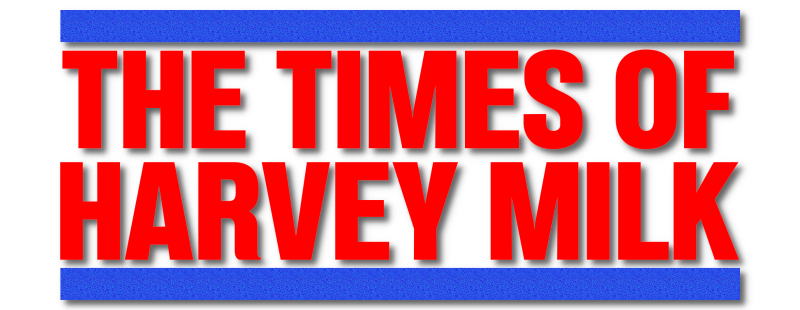 Logo for The Times of Harvey Milk