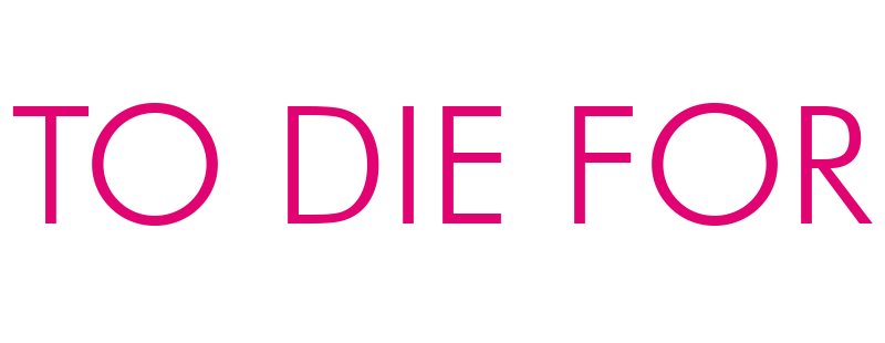 Logo for To Die For