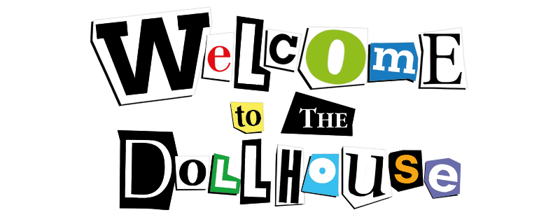 Logo for Welcome to the Dollhouse
