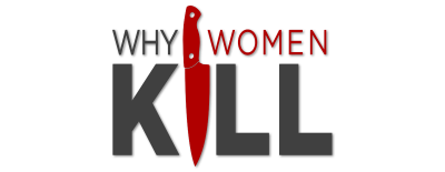 Logo for Why Women Kill