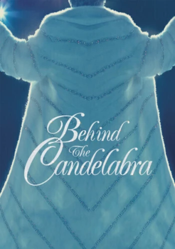 Poster for Behind the Candelabra