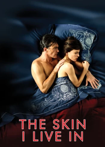 Poster for The Skin I Live In