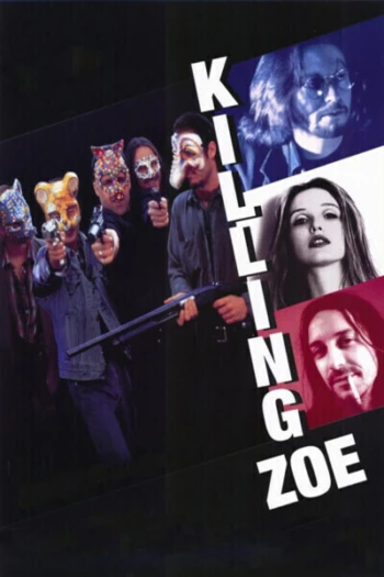 Poster for Killing Zoe