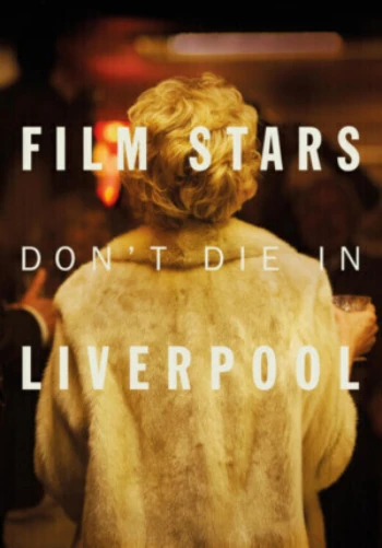Poster for Film Stars Don't Die in Liverpool