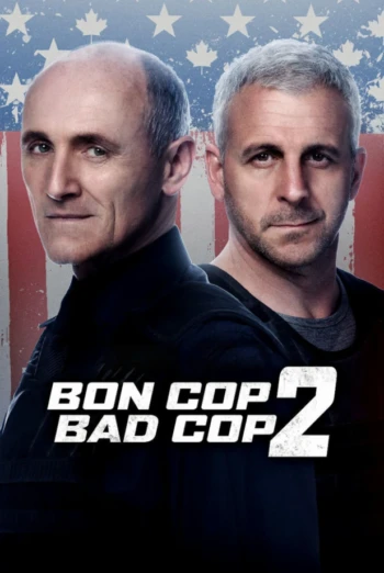 Poster for Bon Cop, Bad Cop 2