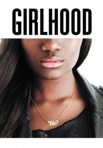 Poster for Girlhood