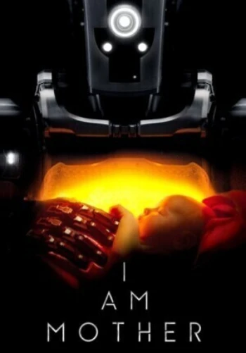 Poster for I Am Mother