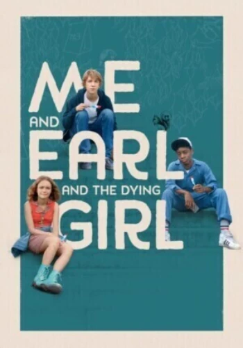Poster for Me and Earl and the Dying Girl