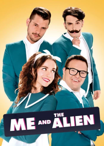 Poster for Me and the Alien