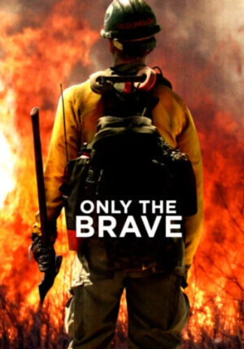 Poster for Only the Brave