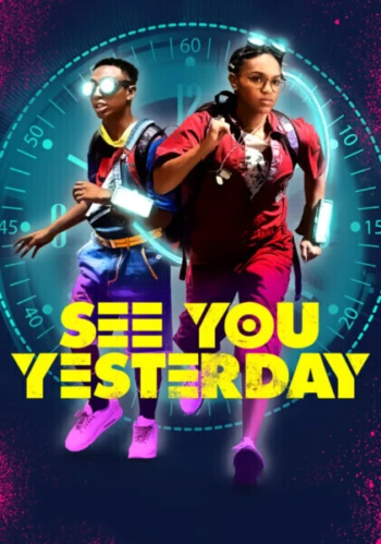 Poster for See You Yesterday