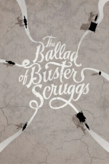 Poster for The Ballad of Buster Scruggs