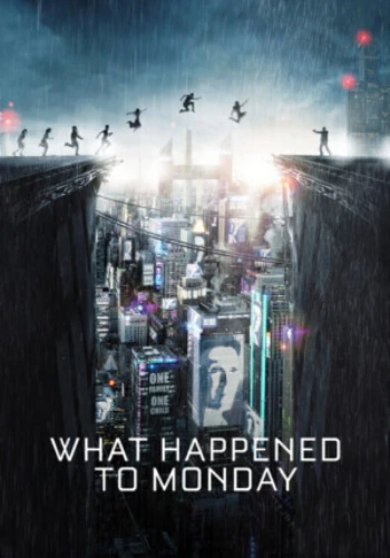 Poster for What Happened to Monday