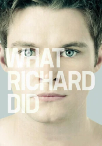 Poster for What Richard Did