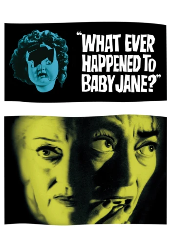 Poster for What Ever Happened To Baby Jane?