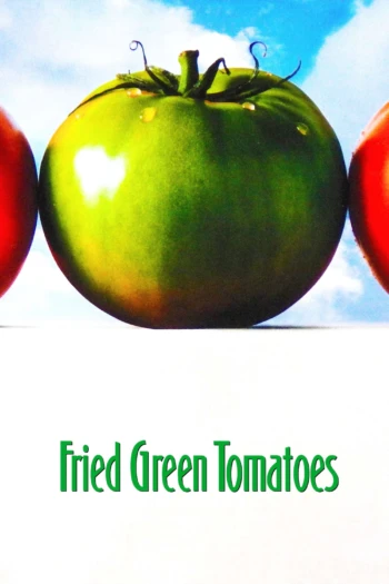 Poster for Fried Green Tomatoes