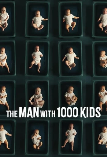 Poster for The Man with 1000 Kids