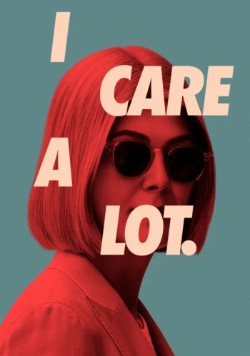Poster for I Care a Lot