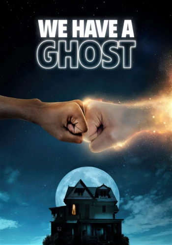 Poster for We Have a Ghost