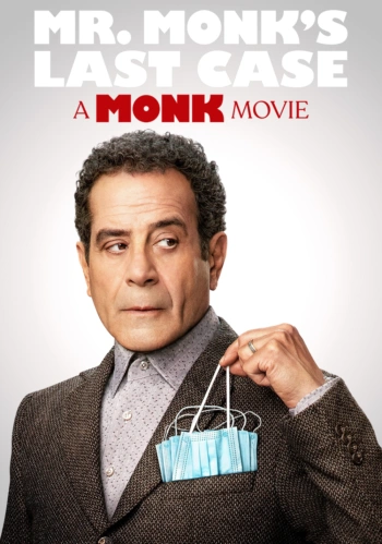Poster for Mr. Monk's Last Case: A Monk Movie