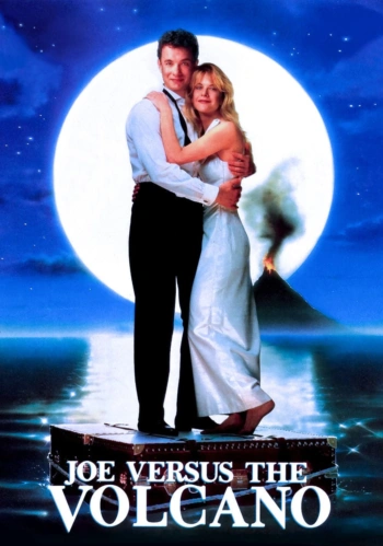 Poster for Joe Versus the Volcano