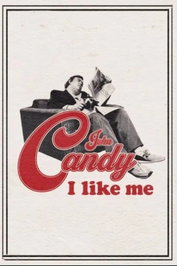 Poster for John Candy: I Like Me