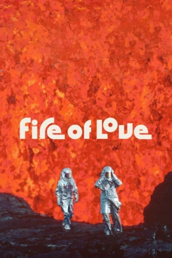 Poster for Fire of Love