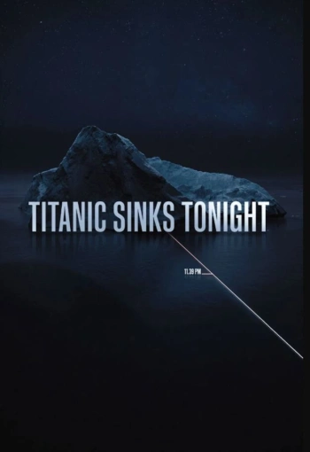 Poster for Titanic Sinks Tonight
