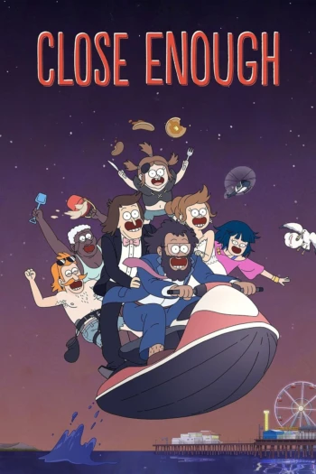 Poster for Close Enough
