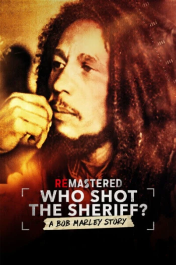 Poster for ReMastered: Who Shot the Sheriff