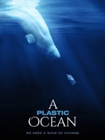 Poster for A Plastic Ocean