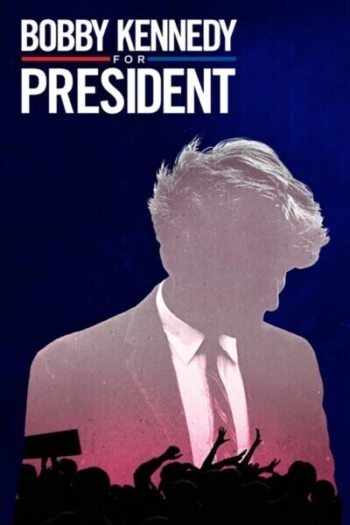Poster for Bobby Kennedy for President