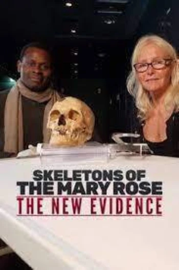 Poster for Skeletons of the Mary Rose: The New Evidence