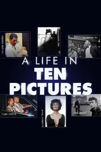 Poster for A Life in Ten Pictures